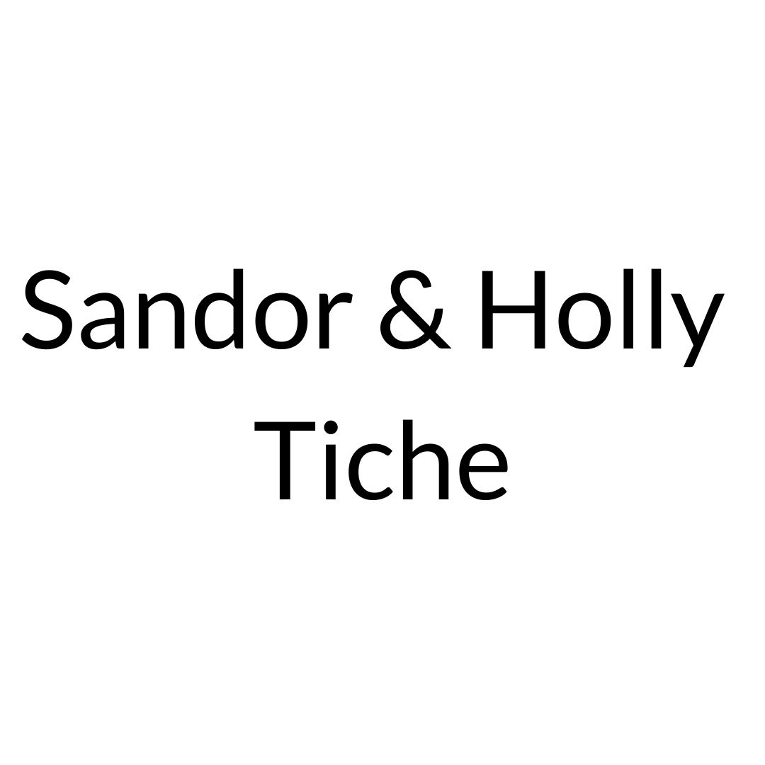 Sandor & Holly Tiche