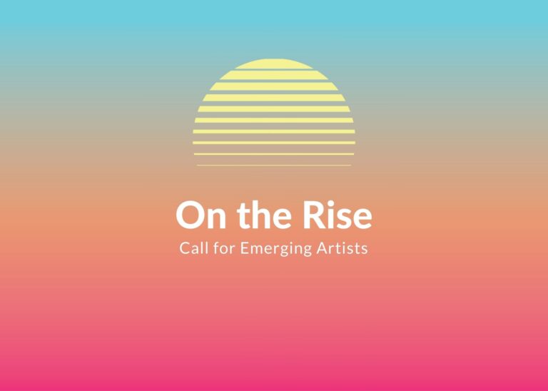 On The Rise 2025: Call For Emerging Artists – Blue Line Arts