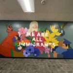 Erik Oliver, We Are All Immigrants, Undocumented Student Resource Center, 2026.