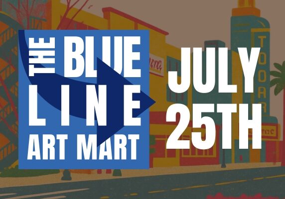 The Blue Line Art Mart - July Call