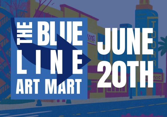 The Blue Line Art Mart - June Call